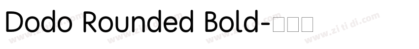 Dodo Rounded Bold字体转换